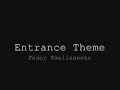 mma entrance theme   fedor emelianenko
