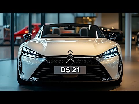 2025 Citroen DS21 mới - Reborn cổ điển cuối cùng của Pháp!