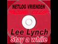 Lee Lynch - Stay a while