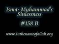 Isma' or Muhammad's Sinlessness Part 158 B