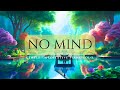 No Mind - gentle piano meditation music by Paul Collier (102)