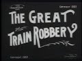 The Great Train Robbery