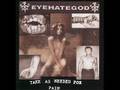 Eyehategod - Serving Time In The Middle Of Nowhere