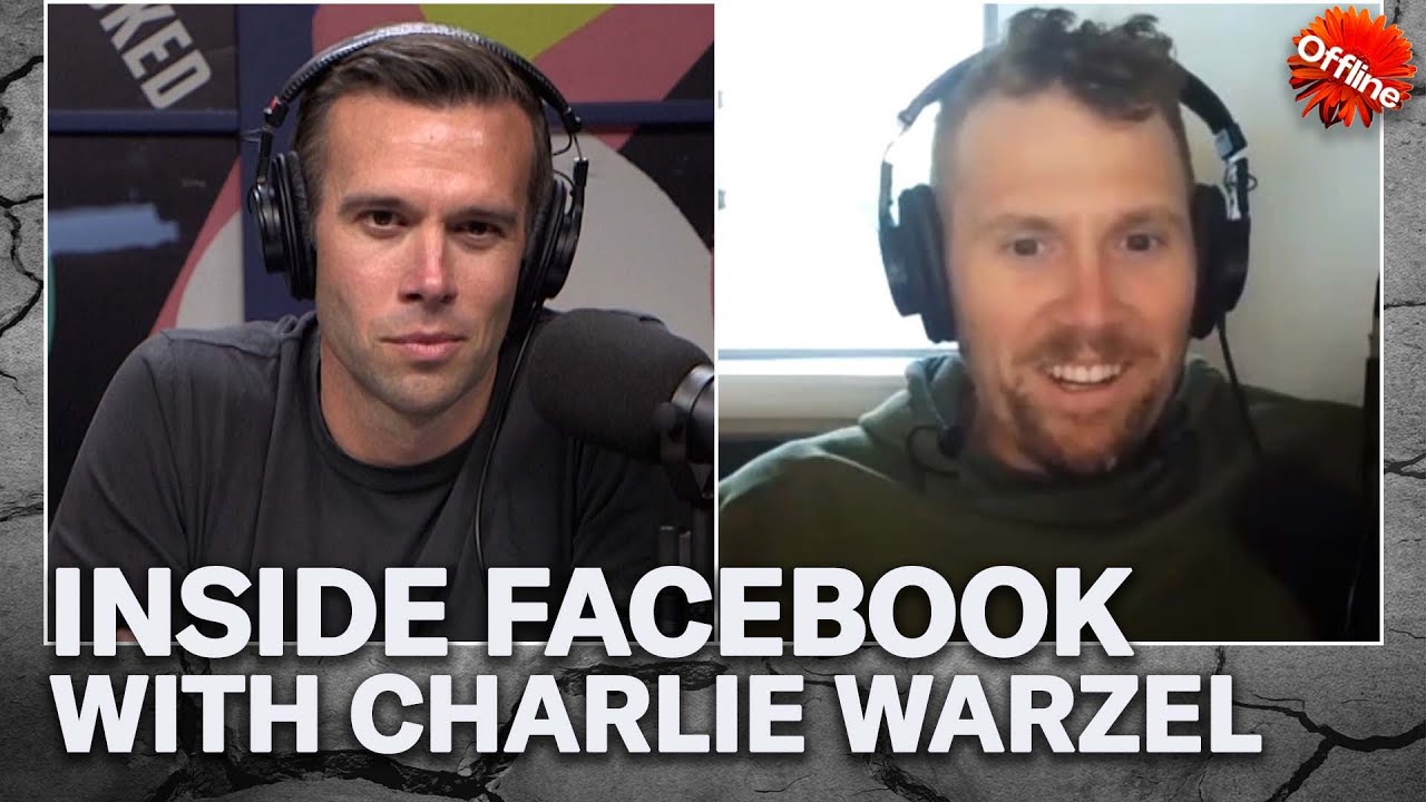Charlie Warzel on Facebook’s Original Sin | Offline with Jon Favreau Podcast