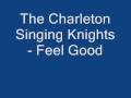 The Carleton Singing Knights-Feel Good