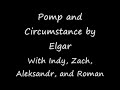 Pump and Circumstances - Elgar