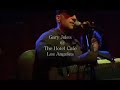 gary jules  the hotel cafe los angeles