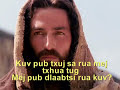 Hmong Christian Song - Kuv Muaj Zoo Vaj Zoo Tsev