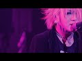 the GazettE- Cassis [LIVE]