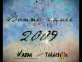 videos de L'AFM vous souhaite une bonne année 2009