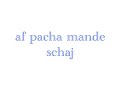 Click here to watch this video af pacha mande schej