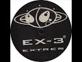 Ex-3 (Extr3s) I Don't Need (1998)