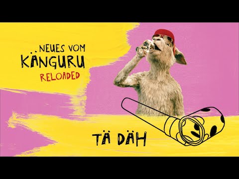 Tä Däh | Neues vom Känguru reloaded mit Marc-Uwe Kling