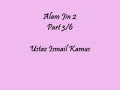 Alam Jin 2 - Part 3/6 Ustaz Ismail Kamus