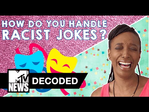 video-linktoworks-How Do You Handle a Racist Joke? | Decoded | MTV News