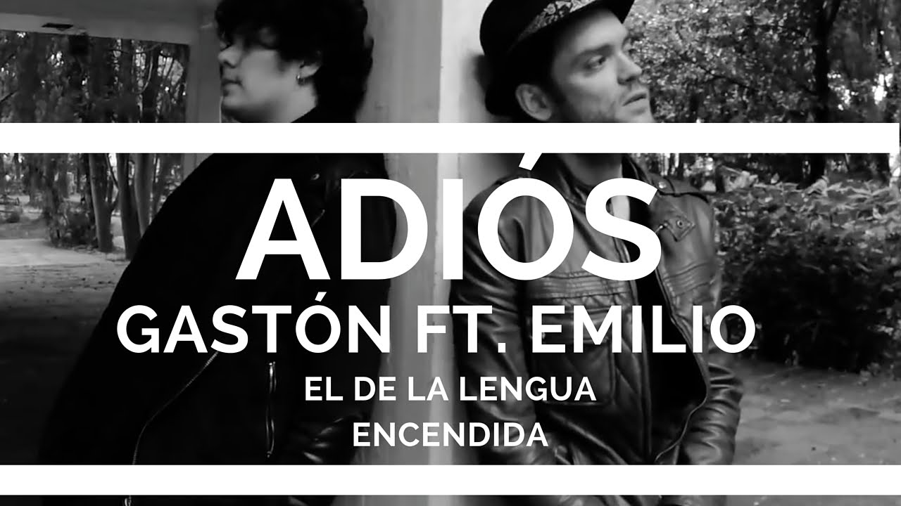 Gaston Jauregui- Adiós (Alt Version) Ft Emilio El De La Lengua Encendida