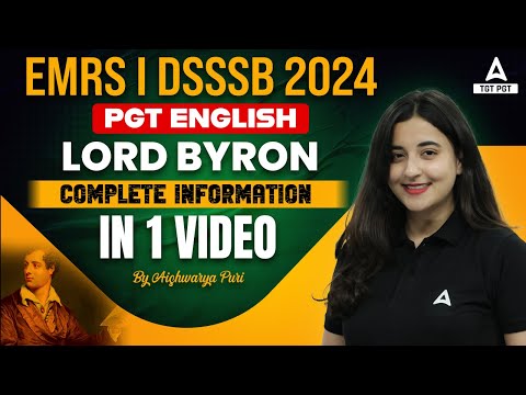EMRS/DSSSB PGT English Literature Classes 2024 | Lord Byron Of English Literature