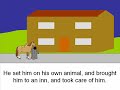 The Parable of the Good Samaritan The Parable of the Good Samaritan
