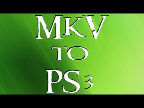 how to play mkv on ps3