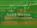 André Moreira x Daniel Carvalho