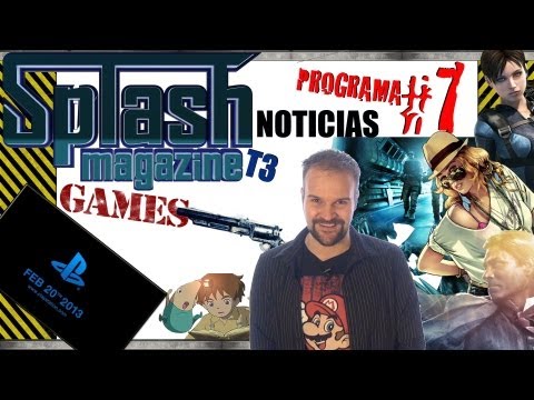Noticias | Splash Magazine Games | Programa 7 T3