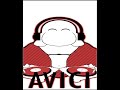 AVICI - WIPEOUT AVICI - WIPEOUT