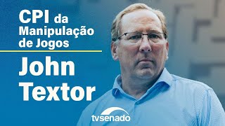 Ao vivo: CPI ouve John Textor, do Botafogo – 22/4/24
