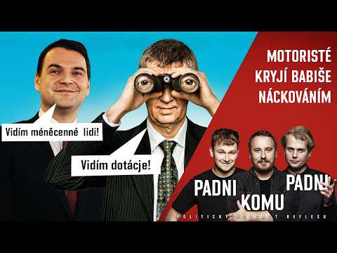 Padni komu padni 76: Macinka je zdivočelý nácek. Babiš vysává miliardy na dotacích i svědomí národa