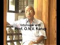 Interview with Prof. O.N.V. Kurup - a poet & lyricist.