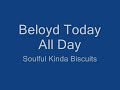 Beloyd Today All Day