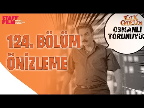Kalk Gidelim 124. Bölüm Ön İzleme                                                                                                                                                                                                                         