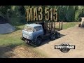 МАЗ 515 v1.1 для Spintires 2014 видео 2