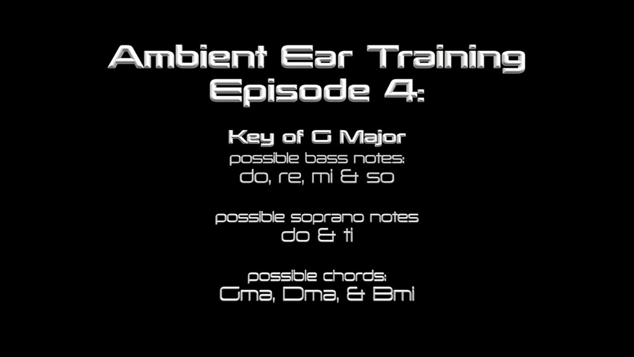 Ambient Ear Training Episode 4