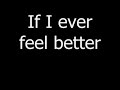 Phoenix - If I Ever Feel Better ( Lyrics Subtitles )