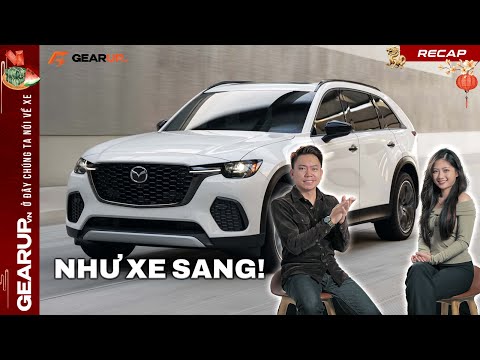 MAZDA CX-70 vừa ra mắt, thúc đẩy quá trình 'sang hóa' liệu... có ổn? | GU Recap 121