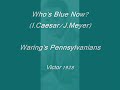 Roaring 20s: Waring's Pennsylvanians - Who's Blue Now? 1928