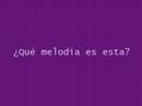 �Qu� melodia es esta?
