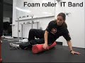 Foam roller for the IT Band