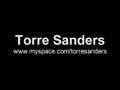 Torre Sanders (www.myspace.com/torresanders)