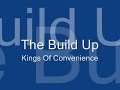 kings of convenience   the build up