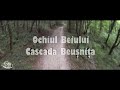Ochiul Beiului – Cascada Beuşniţa