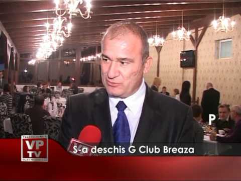 S-a deschis G Club Breaza