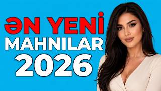 ƏN YENİ MAHNILAR 2026 | AZƏRBAYCAN HİTLƏRİ 2026 | vol. 11