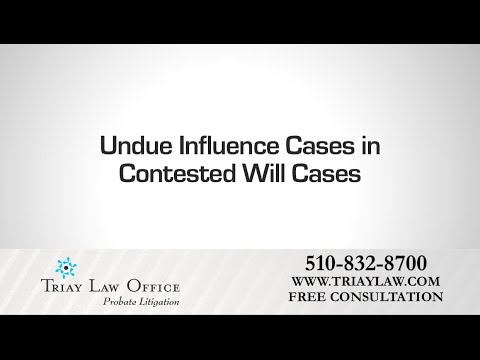 how to prove undue influence in a will