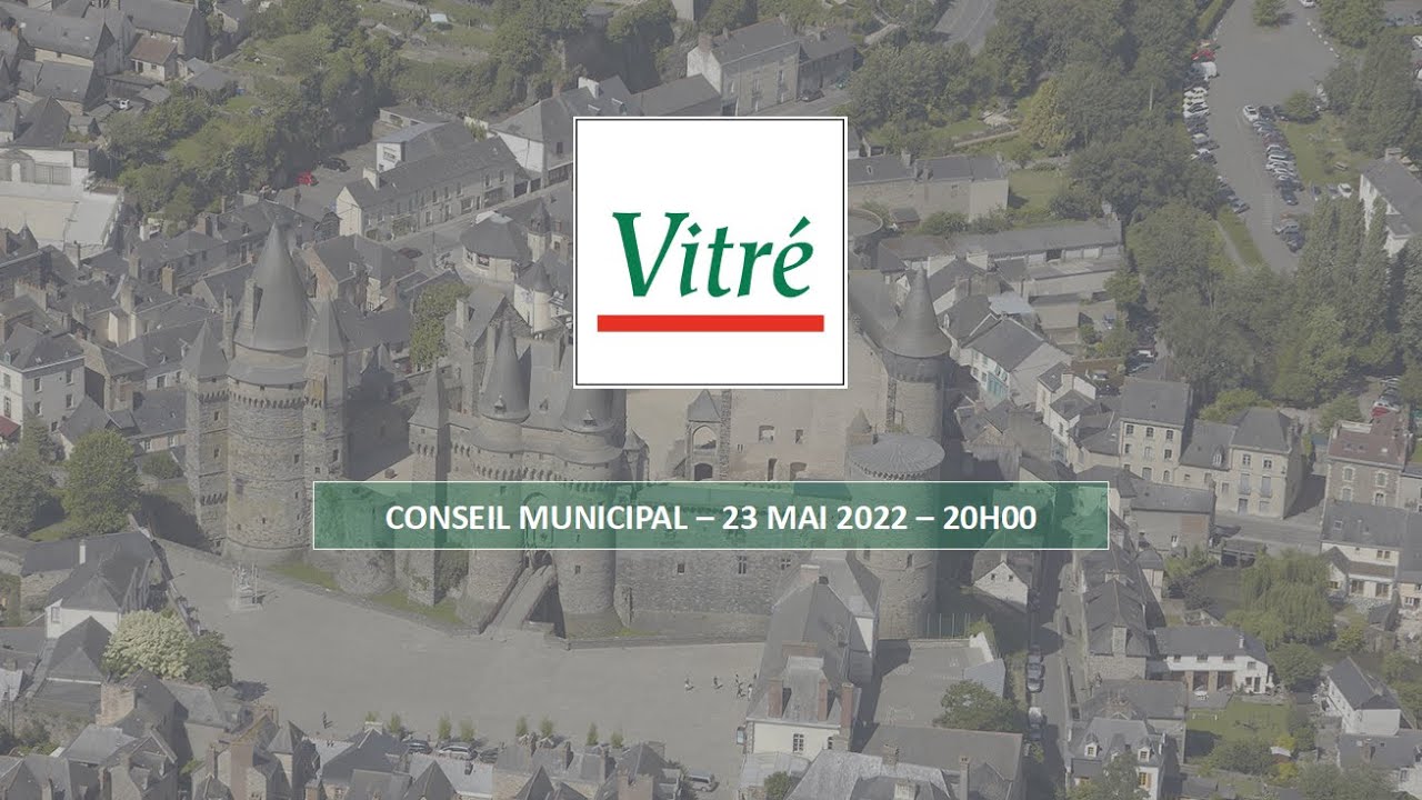 Conseil Municipal du 23 MAI 2022