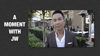 A Moment with JW