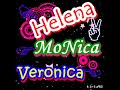 HeLen Ft MoNy anD VeRo_aGarraLa