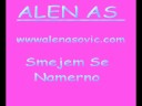 Alen As -Smejem Se Namerno 2008 Alen As -Smejem Se Namerno 2008