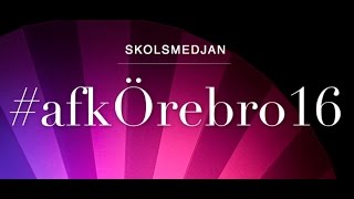 Jag föreläser på Skolsmedjans konferens #afkÖrebro16.