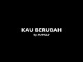 MANGLO - Kau Berubah